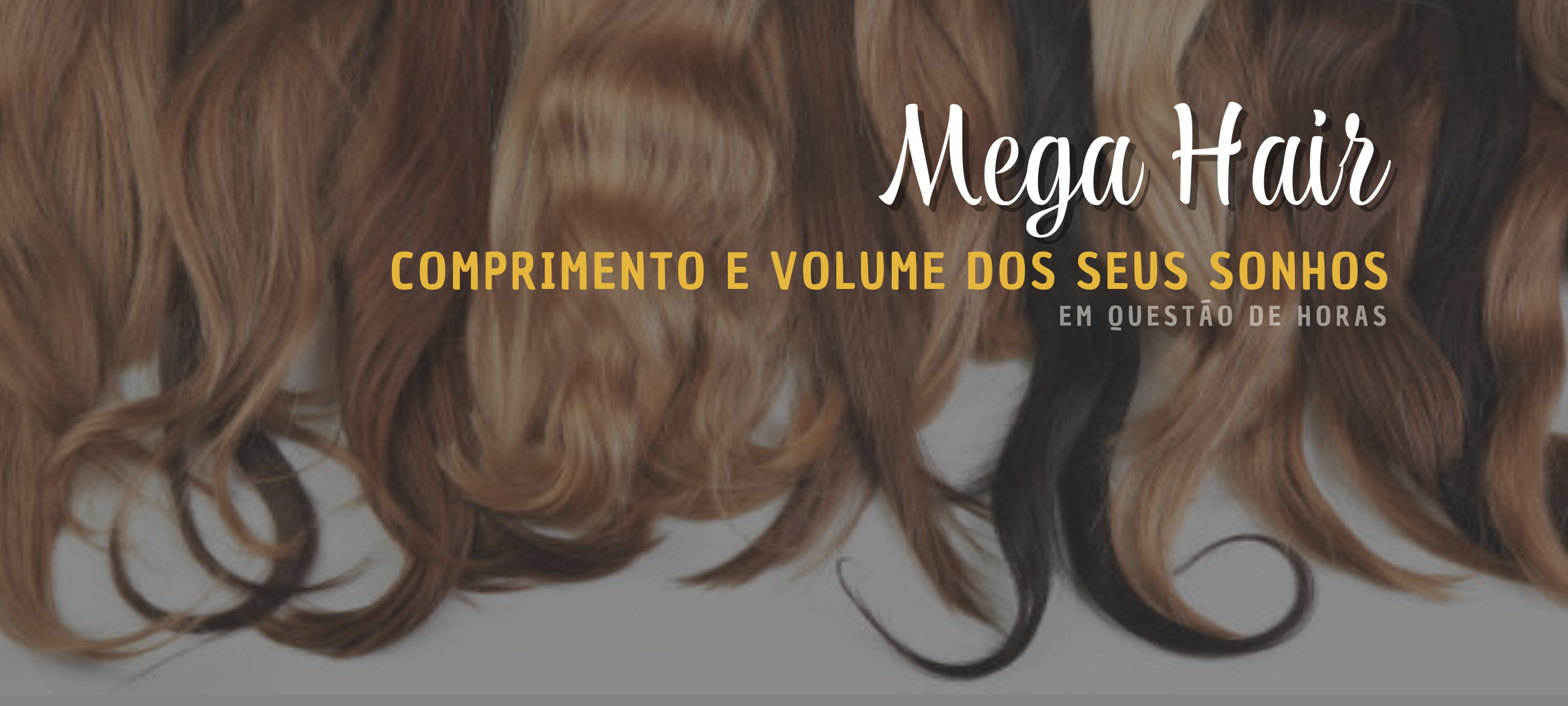 Mega Hair